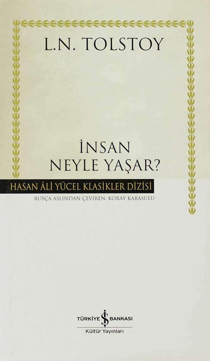 İnsan Neyle Yaşar