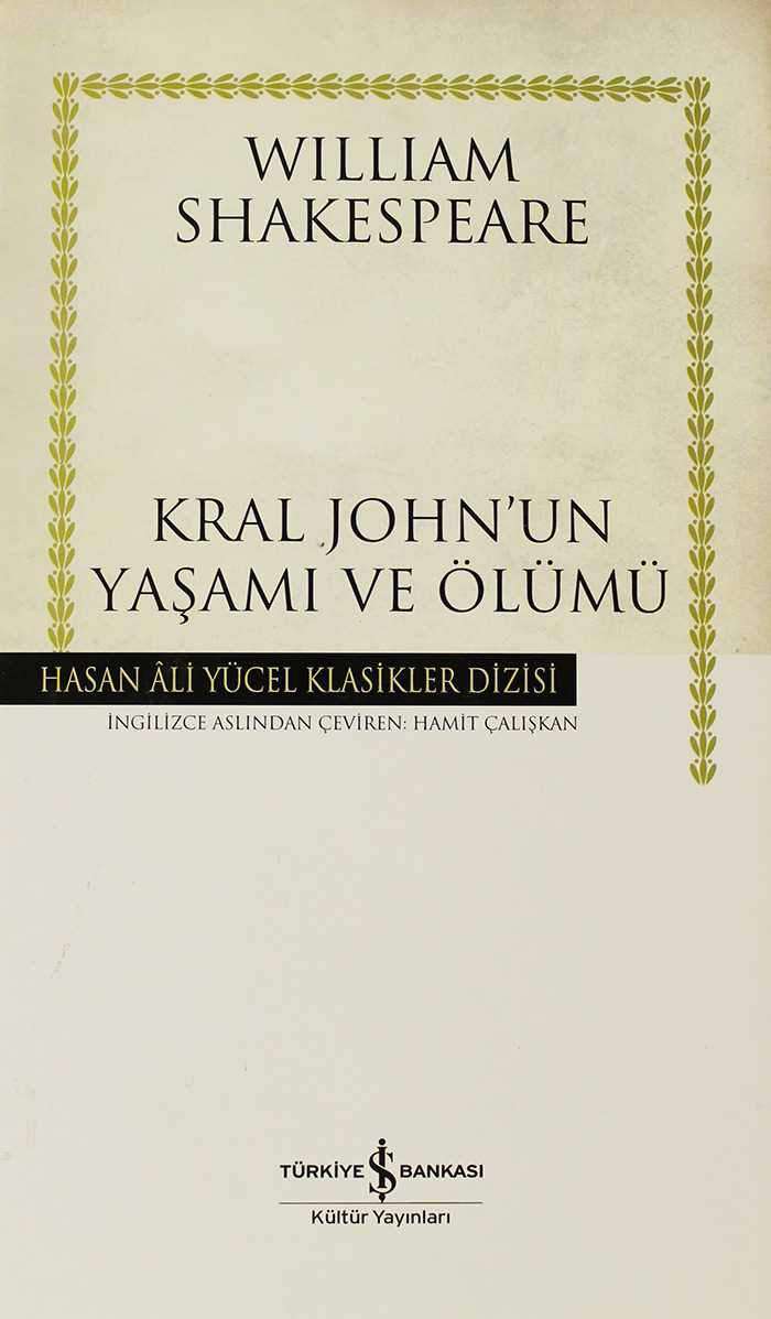 Kral John'un Yaşamı ve Ölümü