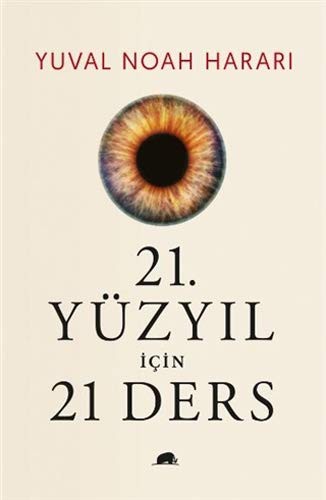 21. Yüzyıl İçin 21 Ders (Ciltli)