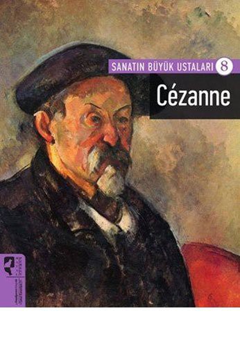 Cezanne / Sanatin Buyuk Ustalari 8